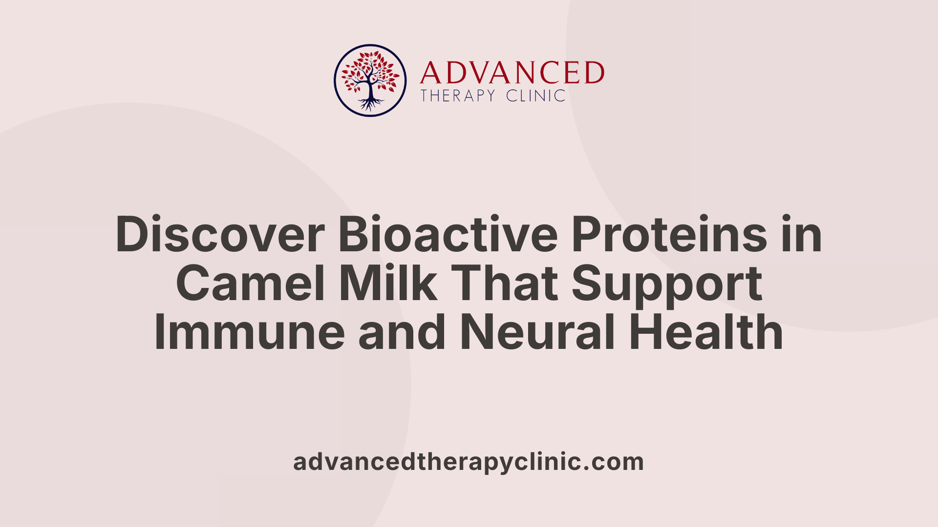 Discover Bioactive Proteins in Camel Milk That Support Immune and Neural Health