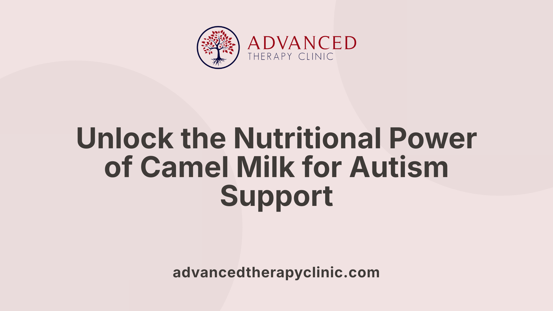 Unlock the Nutritional Power of Camel Milk for Autism Support