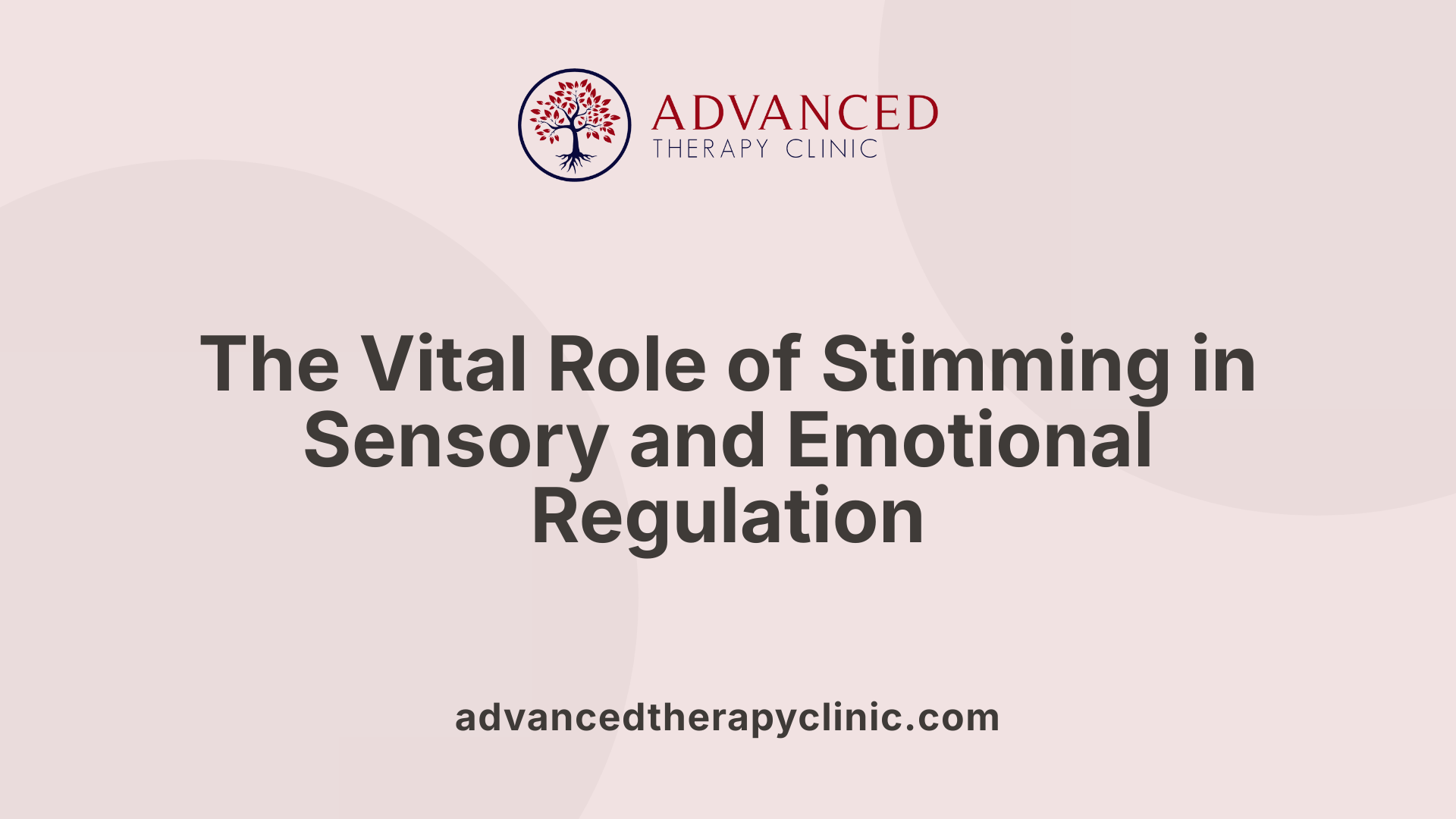 The Vital Role of Stimming in Sensory and Emotional Regulation