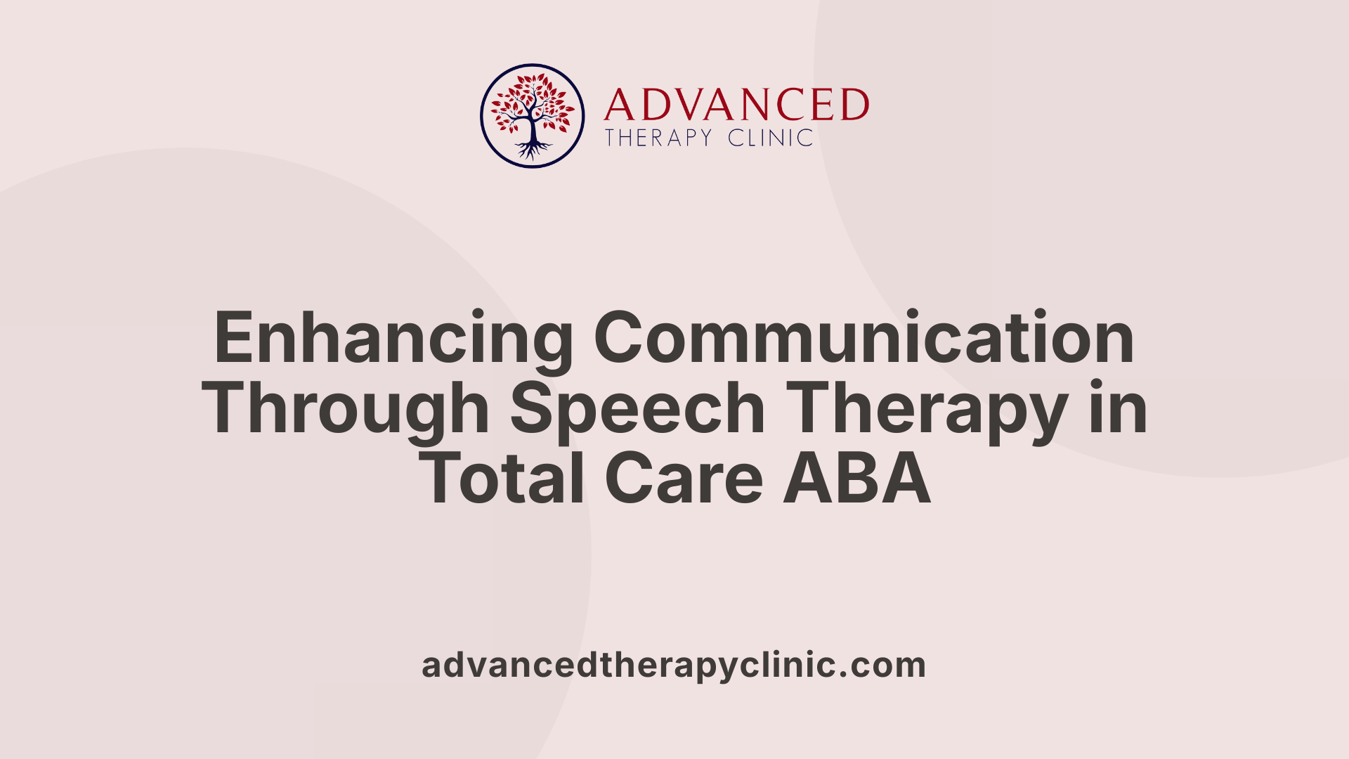 Enhancing Communication Through Speech Therapy in Total Care ABA