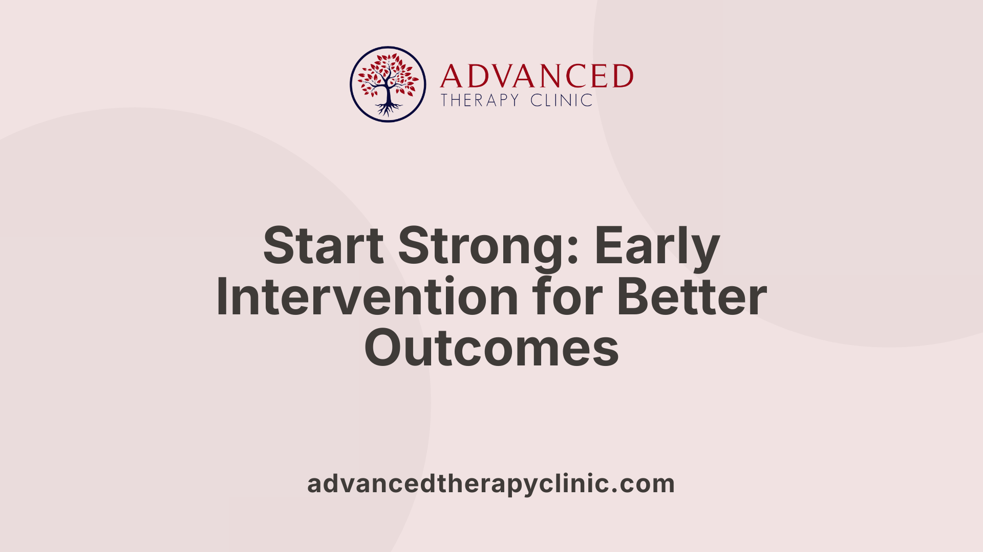 Start Strong: Early Intervention for Better Outcomes