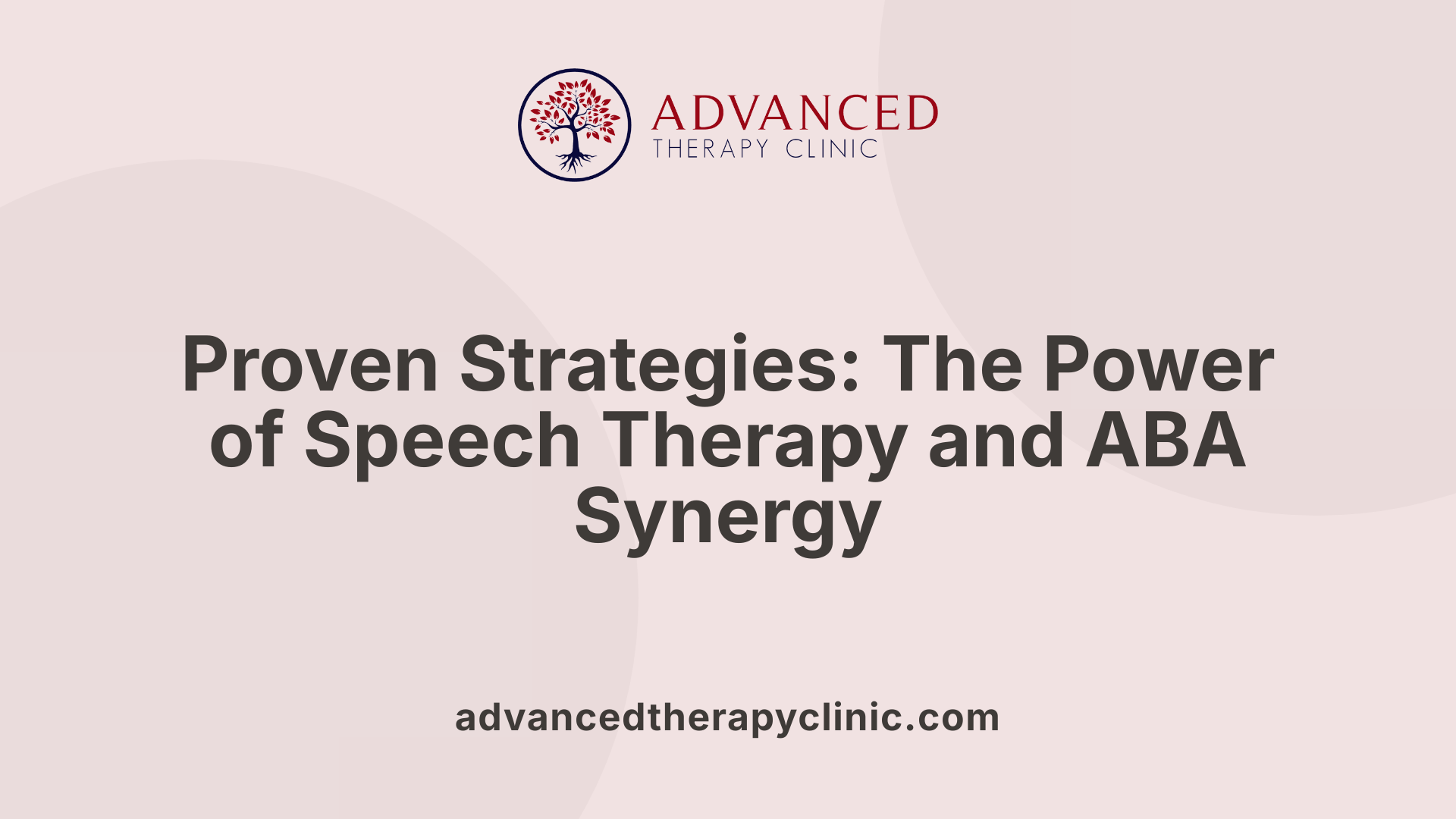 Proven Strategies: The Power of Speech Therapy and ABA Synergy