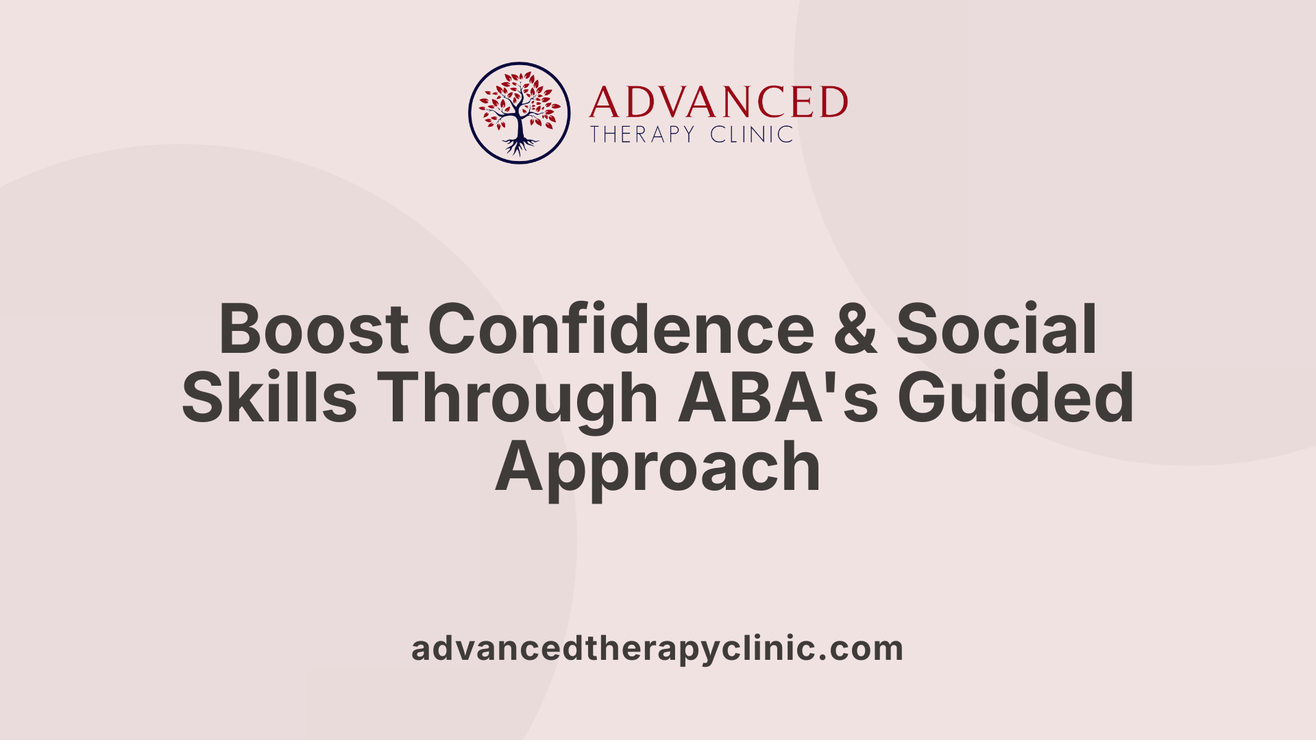Boost Confidence & Social Skills Through ABA's Guided Approach