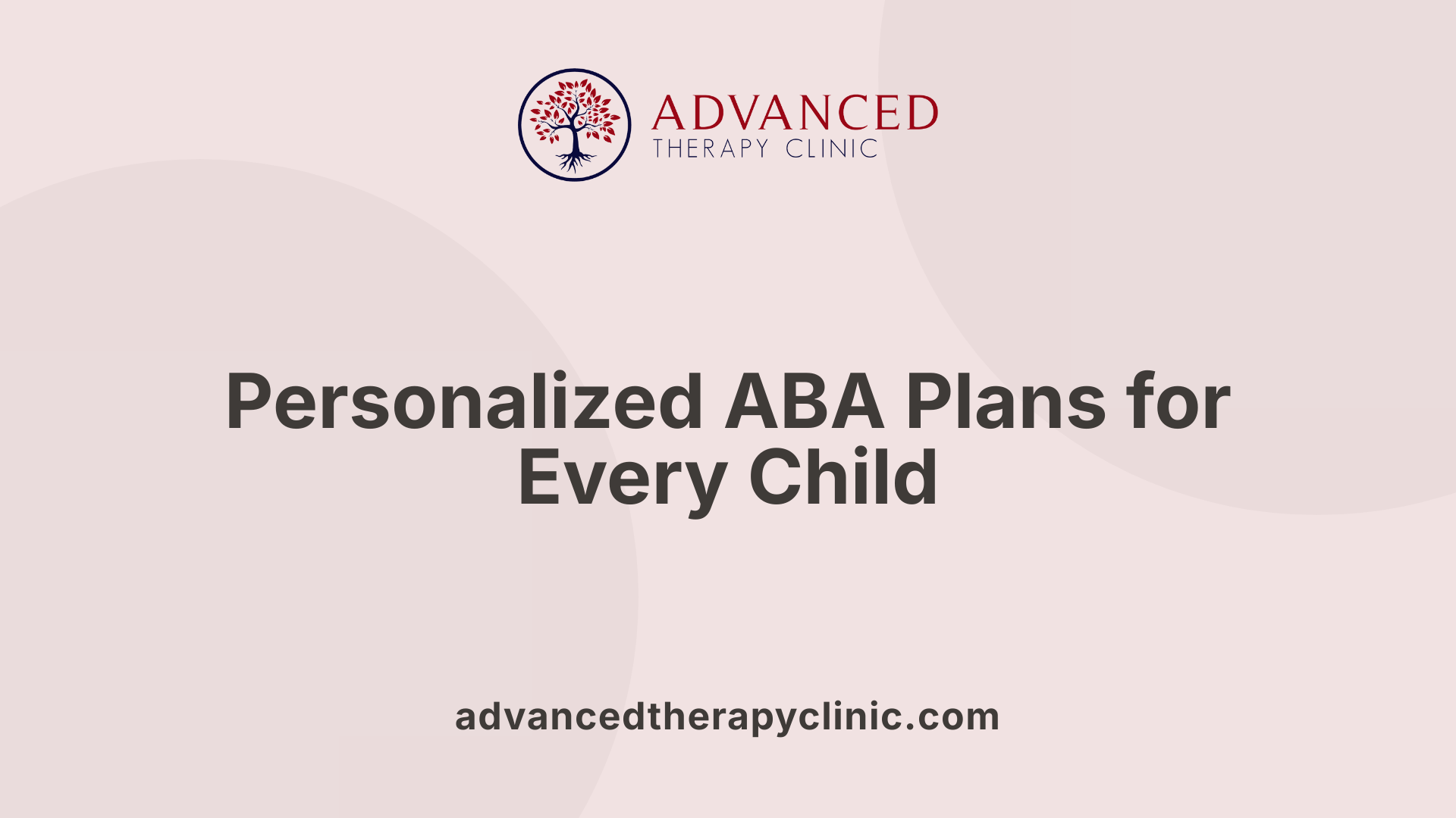 Personalized ABA Plans for Every Child
