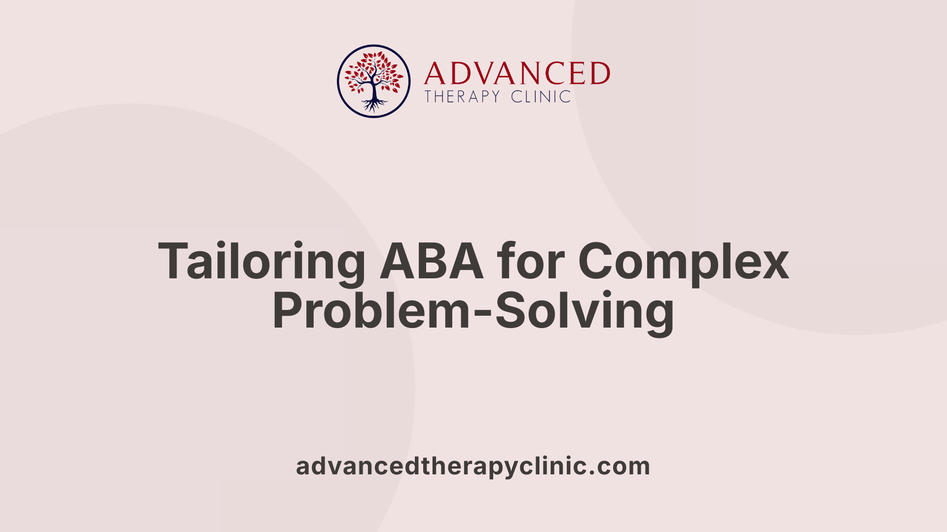 Tailoring ABA for Complex Problem-Solving