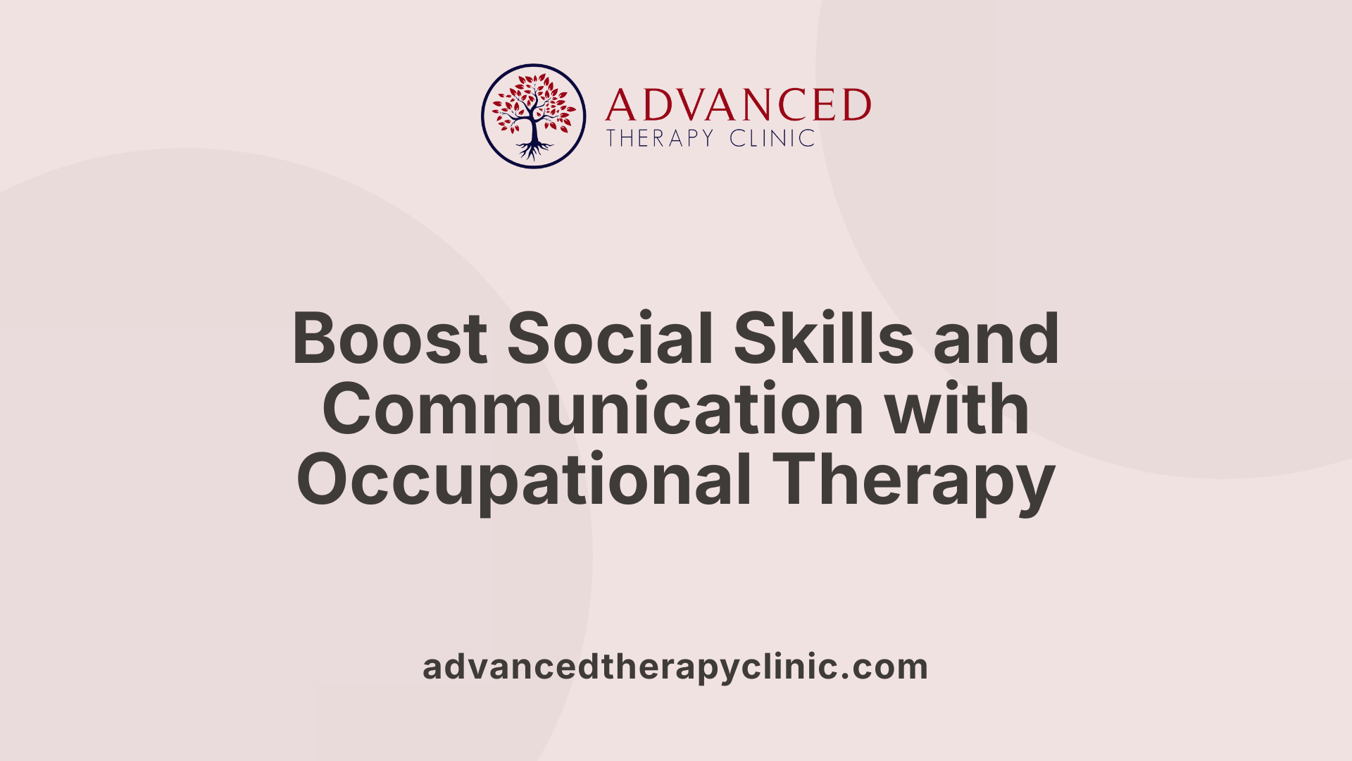 Boost Social Skills and Communication with Occupational Therapy