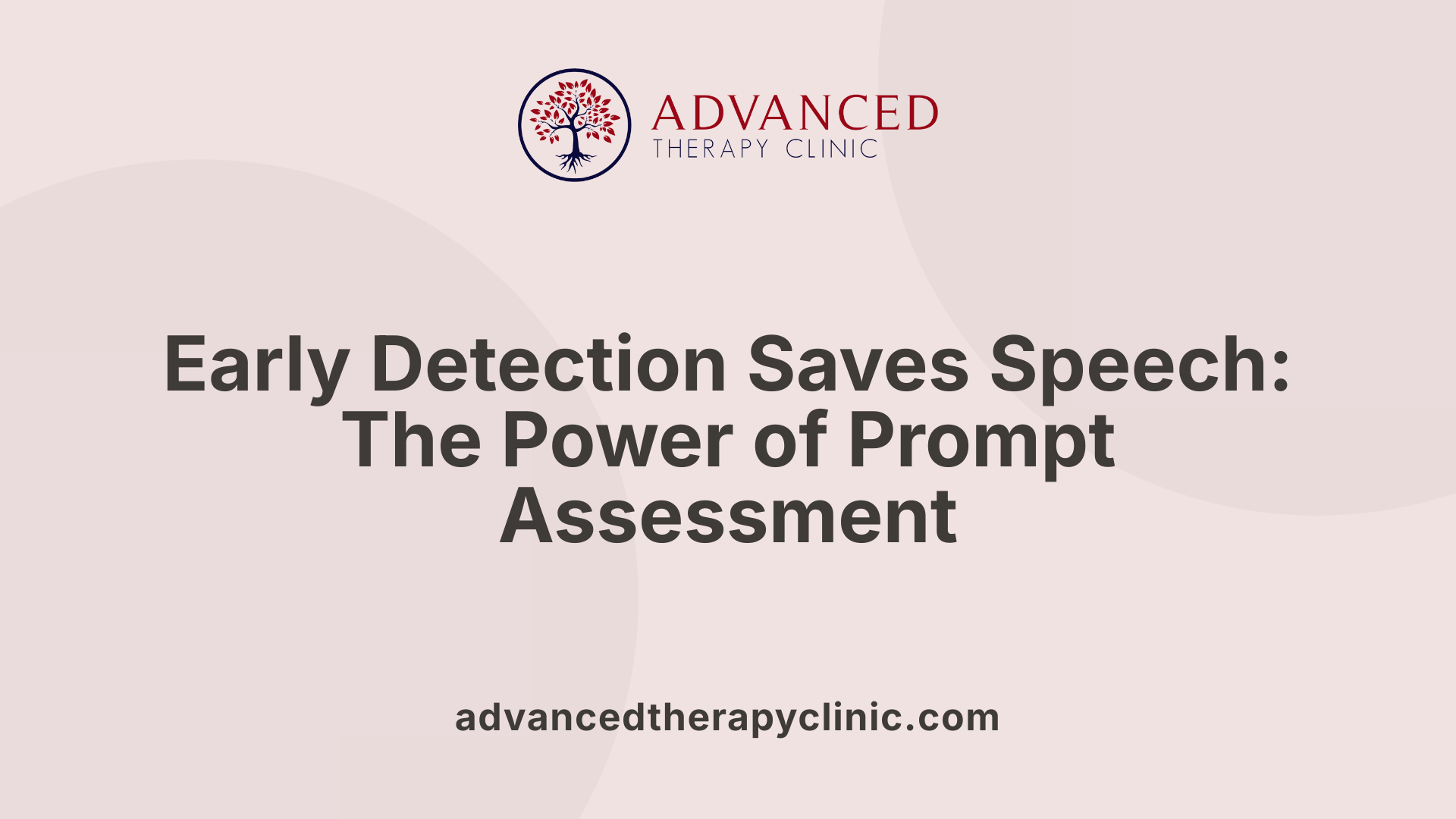 Early Detection Saves Speech: The Power of Prompt Assessment