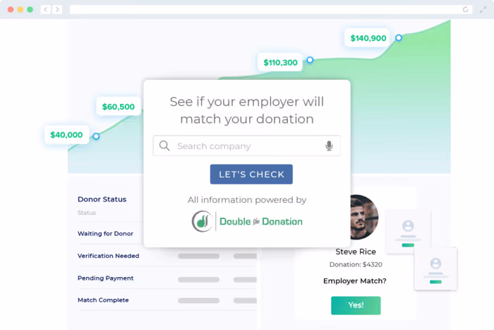 Check out Double the Donation's nonprofit software for matching gifts.