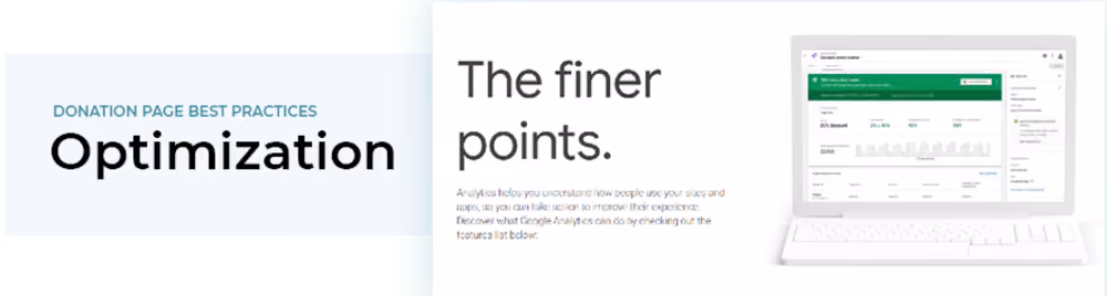 Prioritizing donation page optimization is a vital best practice.