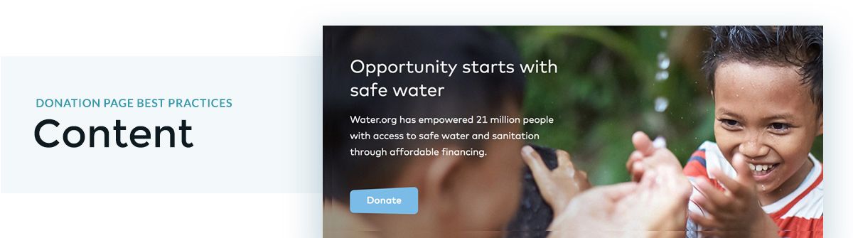 Offering compelling content is one of the most helpful donation page best practices.