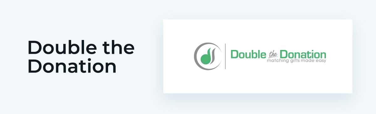 Double the Donation is an awesome online donation tool.