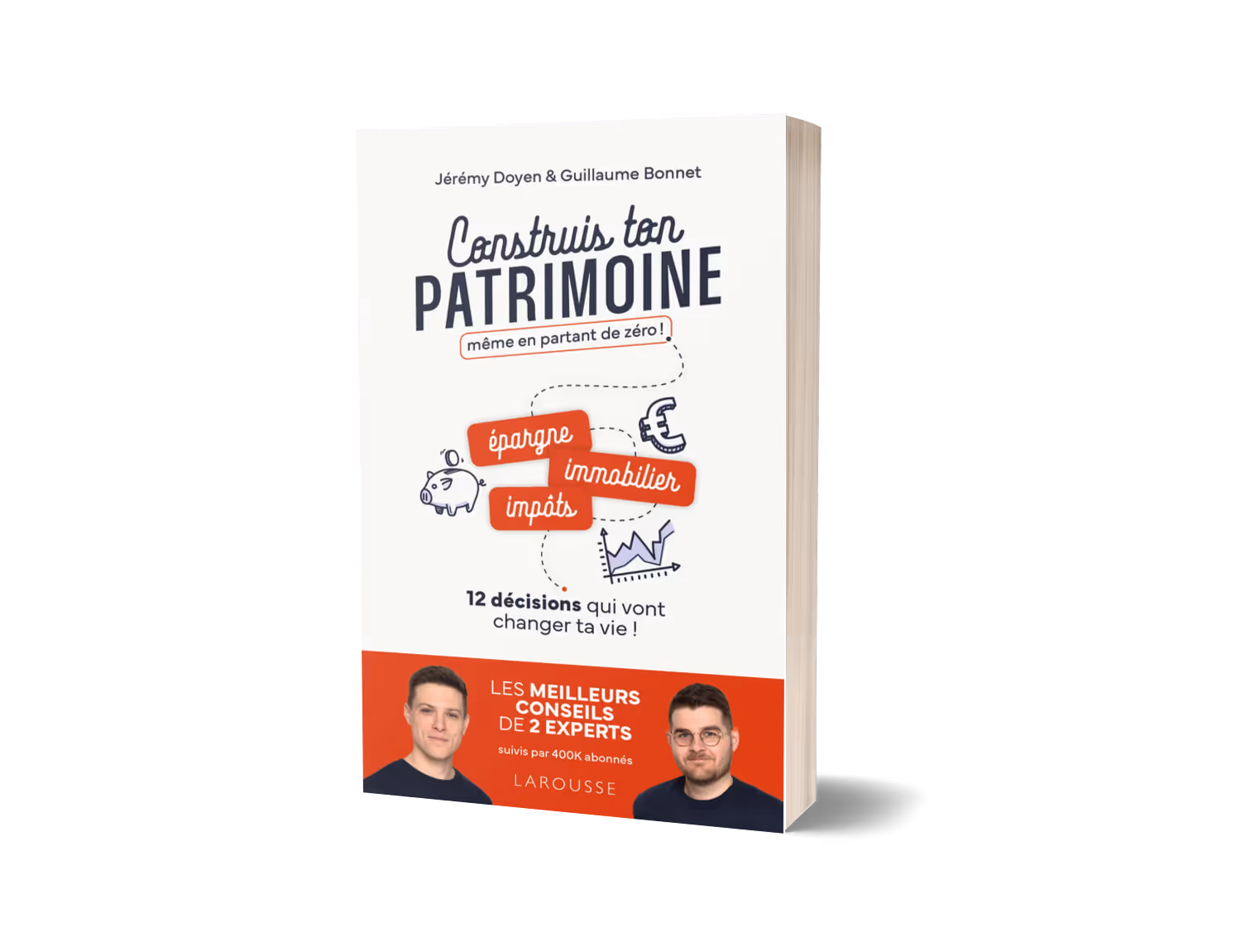 Livre Construis ton patrimoine — Guillaume Bonnet et Jérémy Doyen — Éditions Larousse