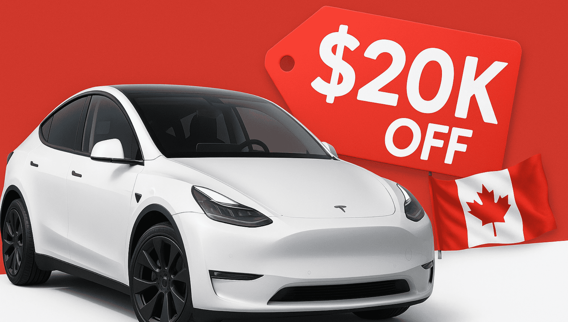 Tesla Model Y with Canadian flag, $20K Off big red price drop