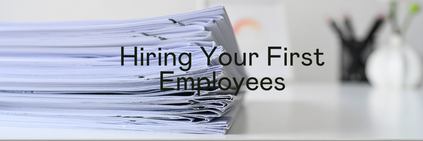 Hiring Your First Employees: Why Getting Your Employment Documents Right Early Matters