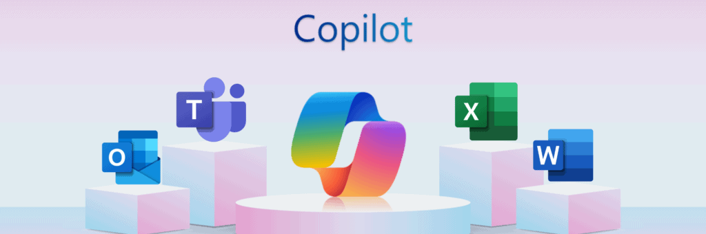 Microsoft Copilot avec Outlook, Teams, Excel et Word