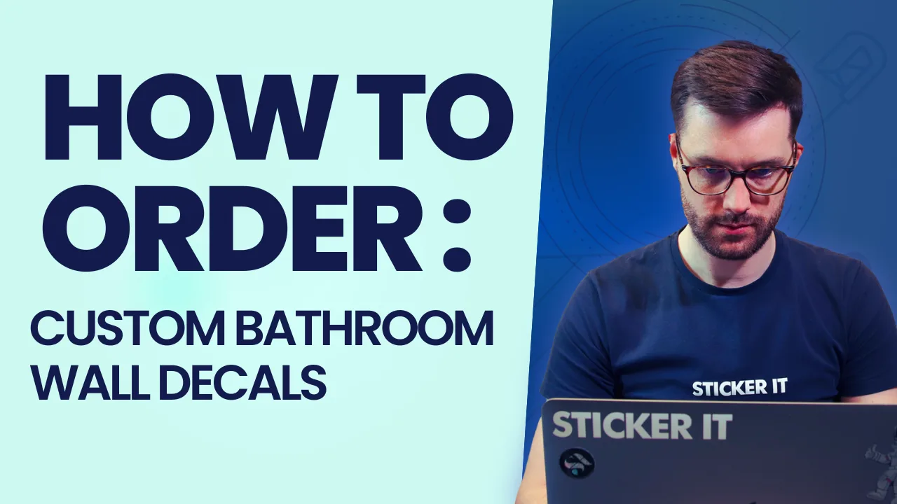 Custom bathroom wall decals, moisture resistant