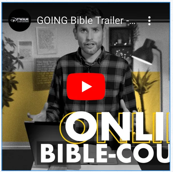 A YouTube thumbnail image of the Going Platform's Online Bible-Course.