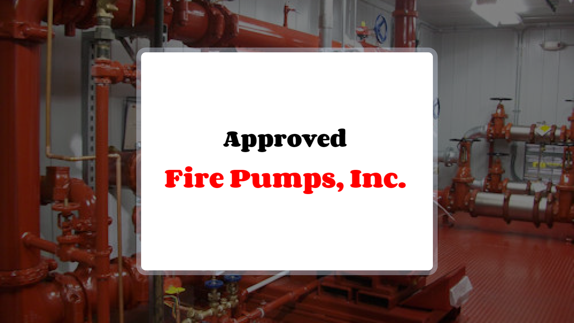 Approved Fire Pumps Ember Case Study