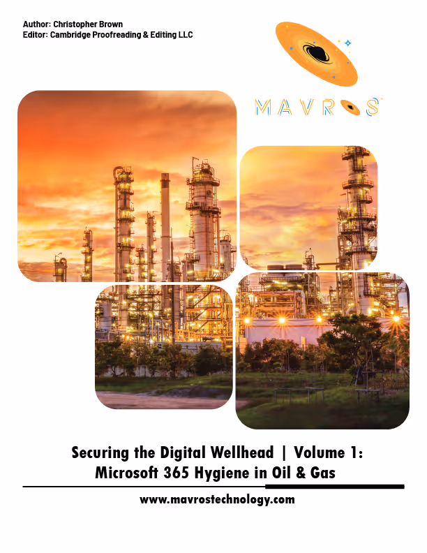 Mavros White Paper on Microsoft 365 of the Oil and Gas Industry