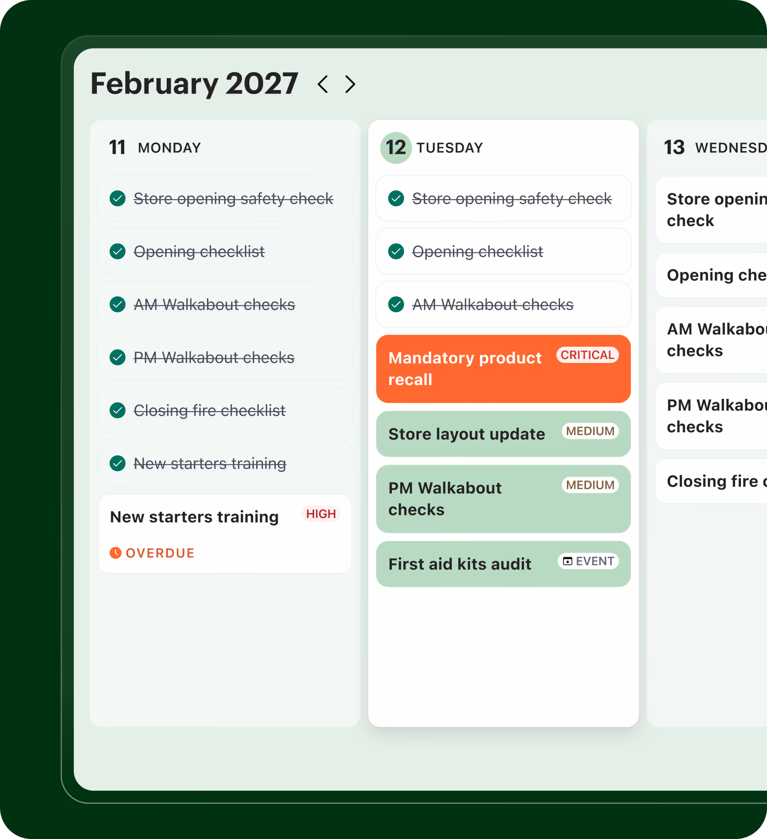 A digital task calendar showing a detailed task list for February 11 and 12, 2027. On February 11, all tasks including store opening safety check, opening checklist, AM and PM walkabout checks, closing fire checklist, and new starters training are completed, but new starters training is marked overdue and high priority. On February 12, tasks include completed store opening safety check, opening checklist, and AM walkabout checks, a critical mandatory product recall, medium priority store layout update and PM walkabout checks, and a first aid kits audit labeled as an event.