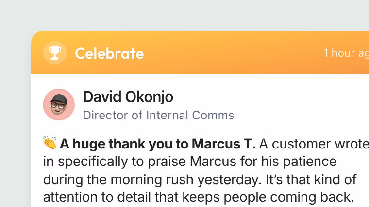 Message titled Celebrate from David Okonjo, Director of Internal Comms, thanking Marcus T for his patience and attention to detail praised by a customer during a busy morning.