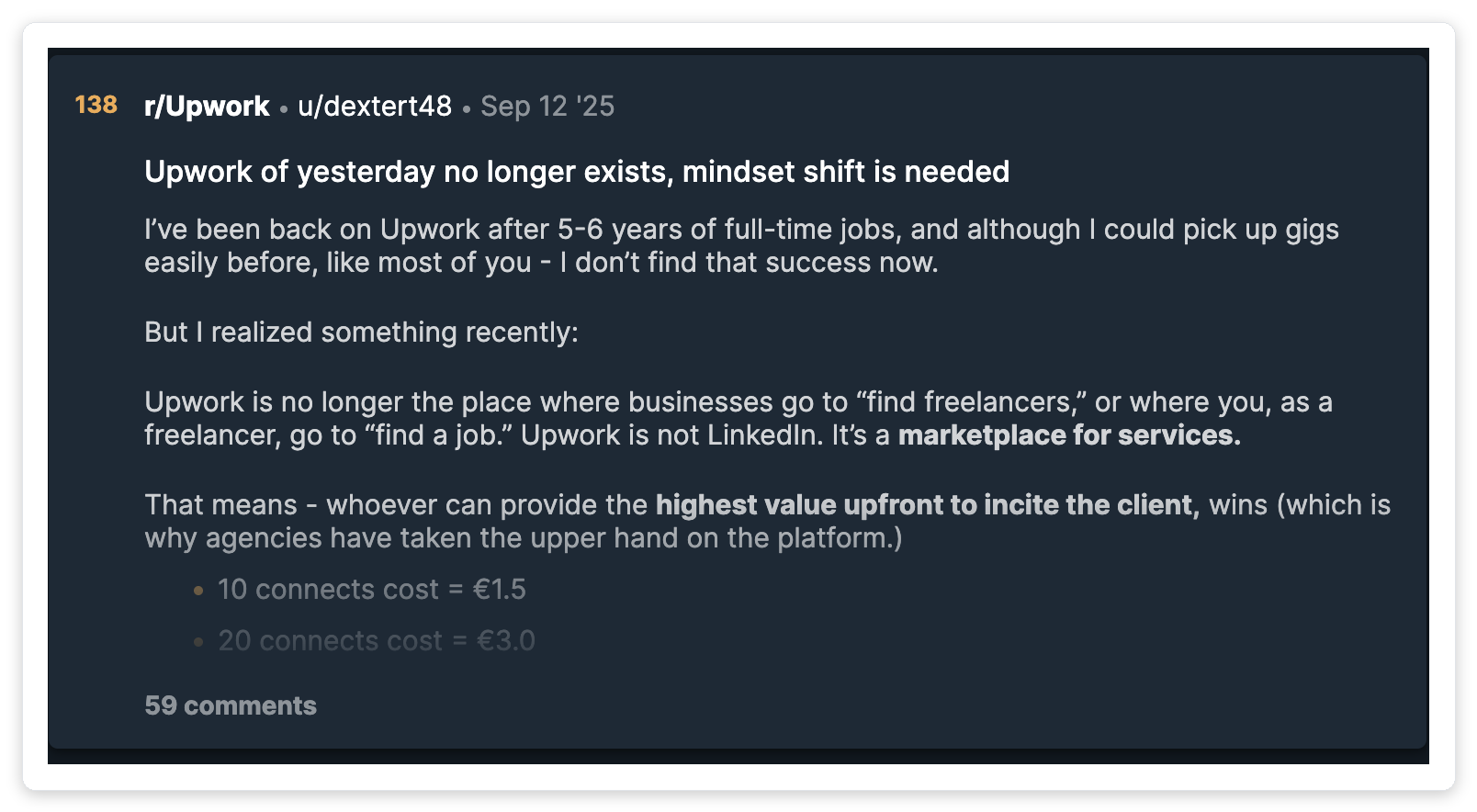 Reddit r/Upwork thread from u/dextert48 with 138 upvotes explaining why agencies now win on Upwork as a services marketplace