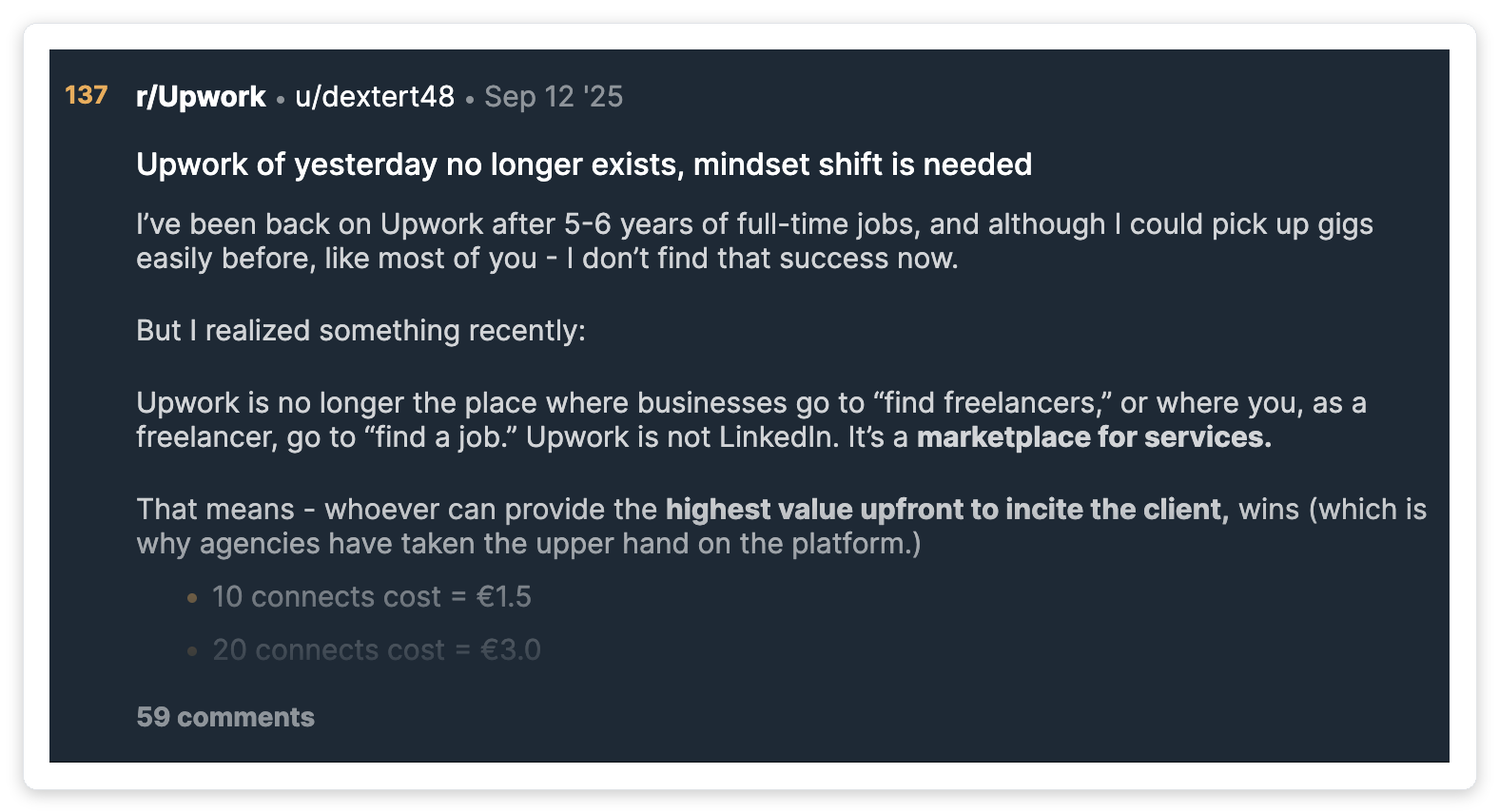 r/Upwork community post with 137 upvotes discussing the mindset shift needed to win on Upwork, including Connects pricing breakdown