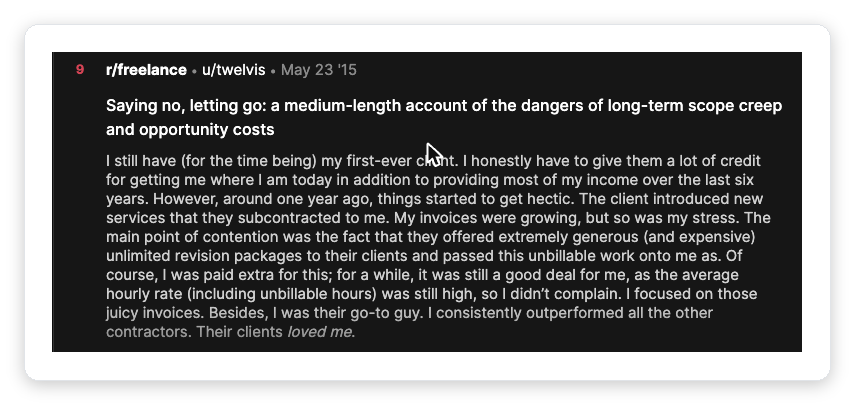 r/freelance account describing how a client's unlimited revision packages caused long-term scope creep and mounting unbillable hours
