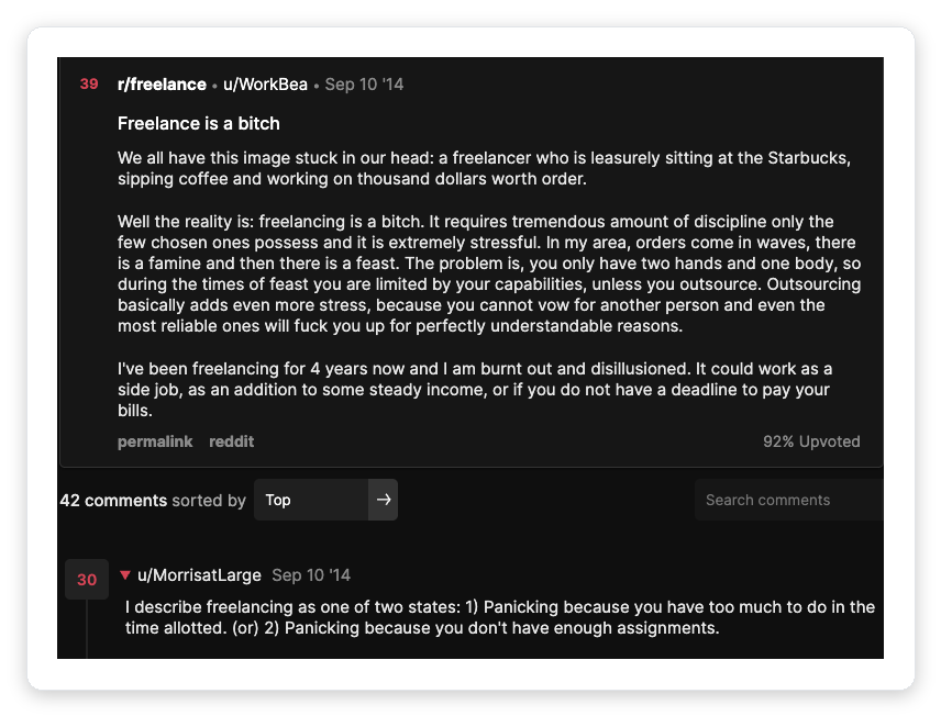 Reddit r/freelance thread on feast-or-famine freelancer income: a freelancer describes revenue coming in unpredictable waves of famine then feast, with the top comment calling freelancing two states of panicking, the unpredictable-income pain an Upwork agency sales forecast template solves