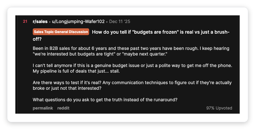 Reddit r/sales post from a B2B rep whose sales pipeline is full of deals that just stall, unable to tell real budgets from brush-offs