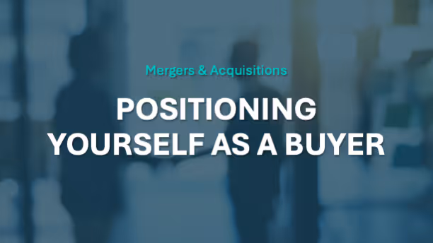 AgencyFocus guide cover 'Positioning Yourself as a Buyer' for mergers and acquisitions with professional background
