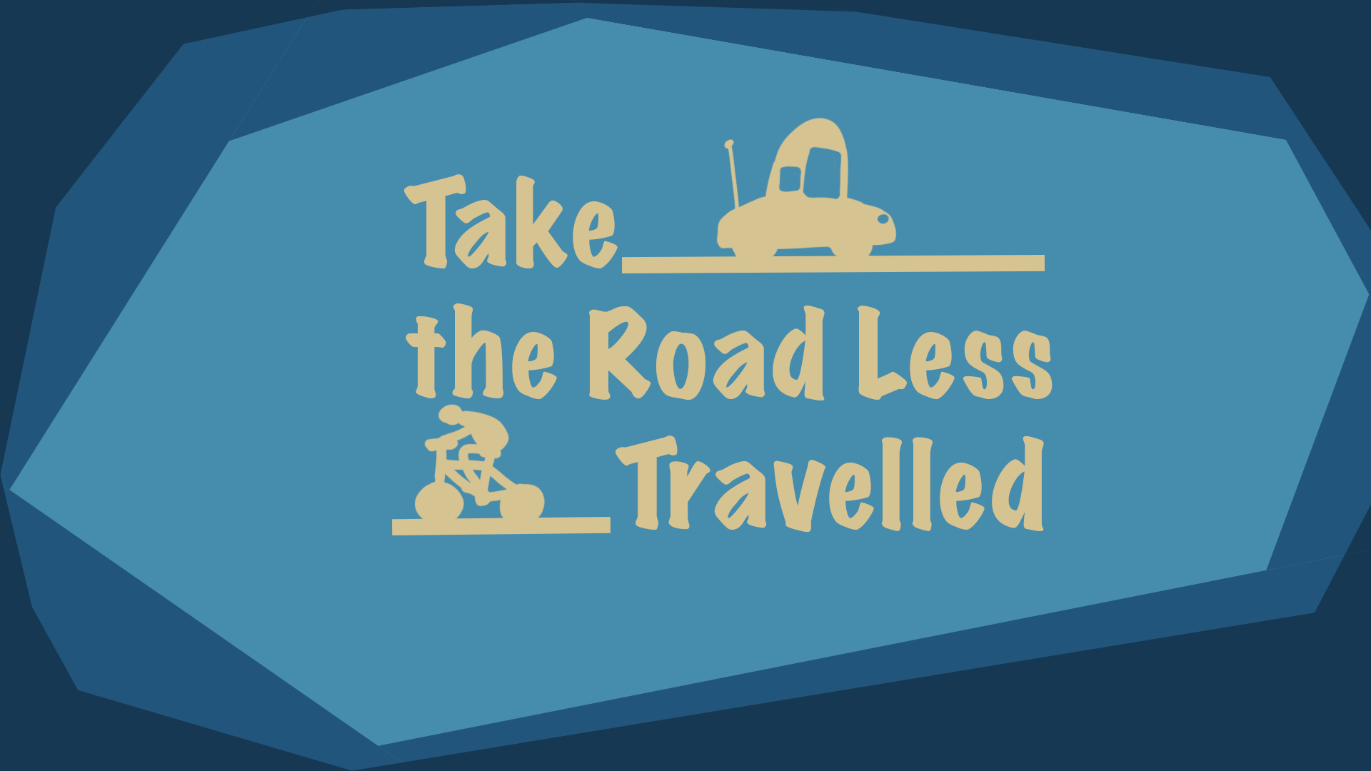 The Road Less Travelled Title Card