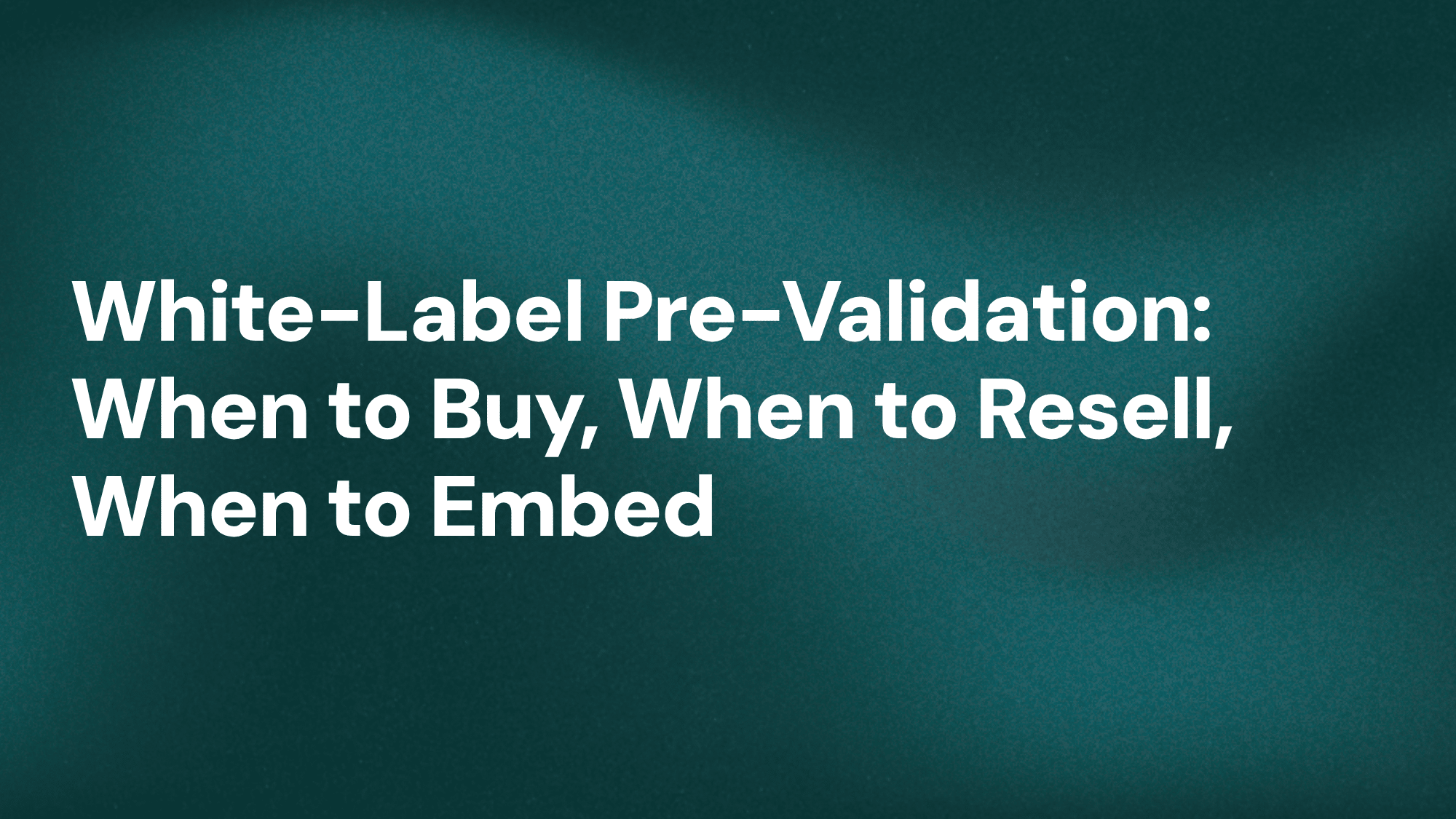 white-label-pre-validation_iPiD