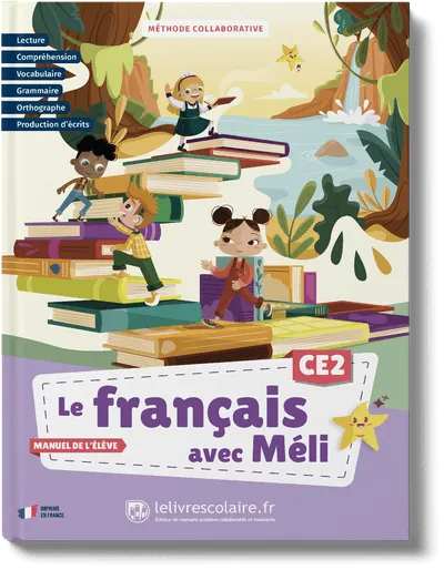 Le français avec Méli CE2 - manuel