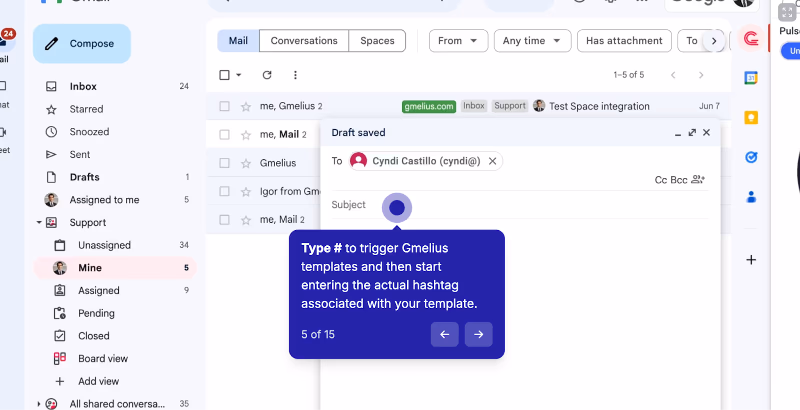 Quickly insert Gmelius templates using hashtags (#)