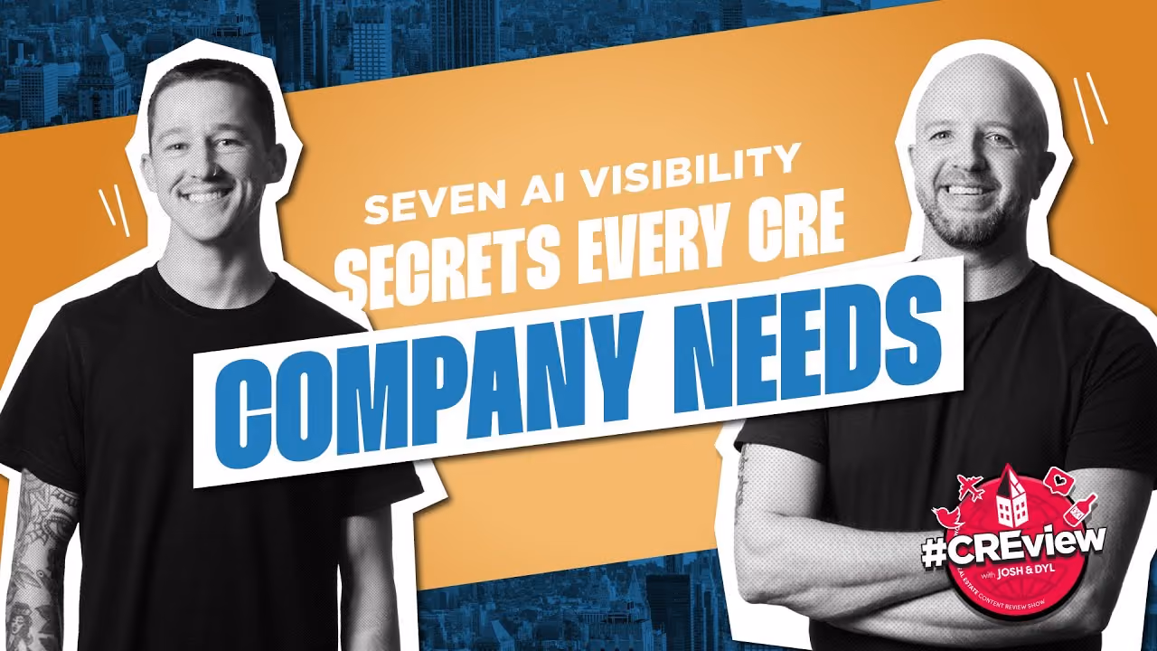 CREview Ep. 61 | The 7 AI Visibility Secrets Every CRE Company Needs