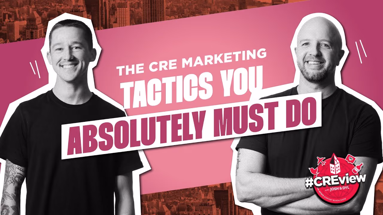 CREview Ep. 59 | CRE Marketing Tactics You Absolutely Must Do