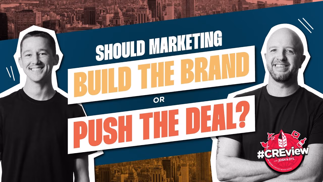 CREview Ep. 55 | CRE Marketing: Build your Brand or Chase Leads?