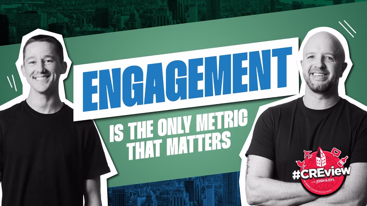 CREview Ep. 54 | Why Engagement Is the Only CRE Metric That Matters