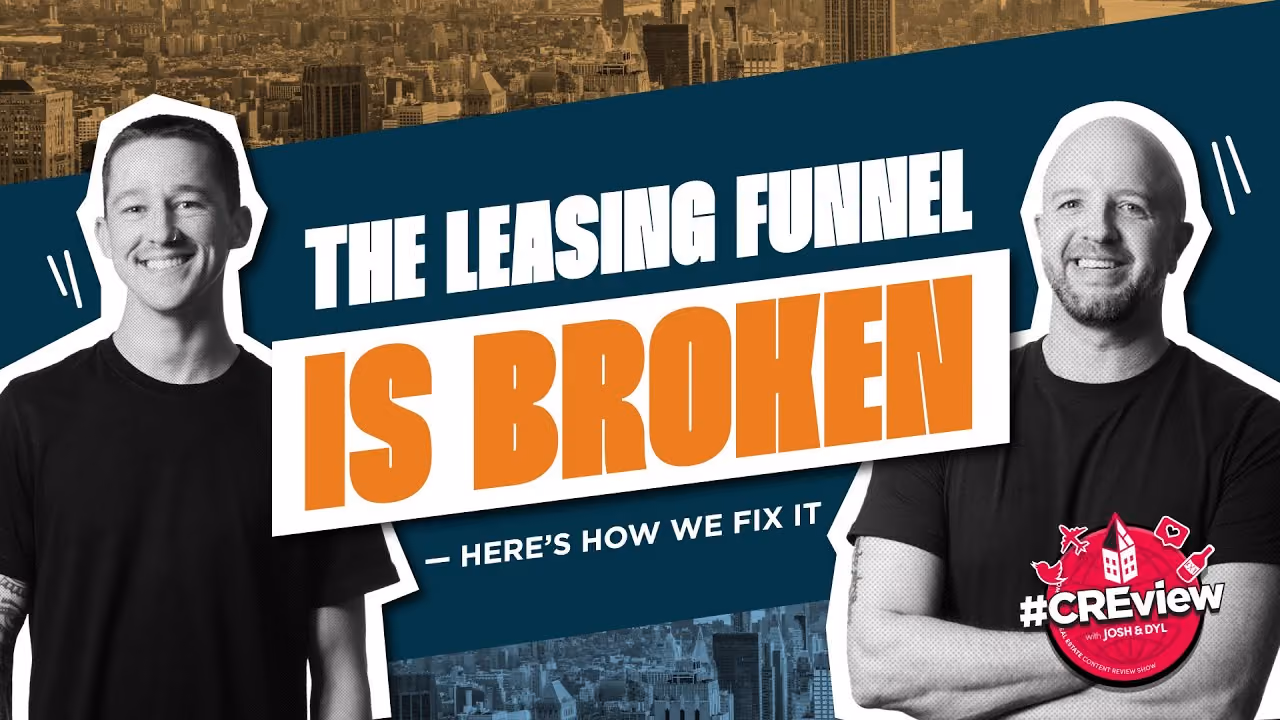 CREview Ep. 51 | The CRE Leasing Funnel Is Broken: Here’s How to Fix It