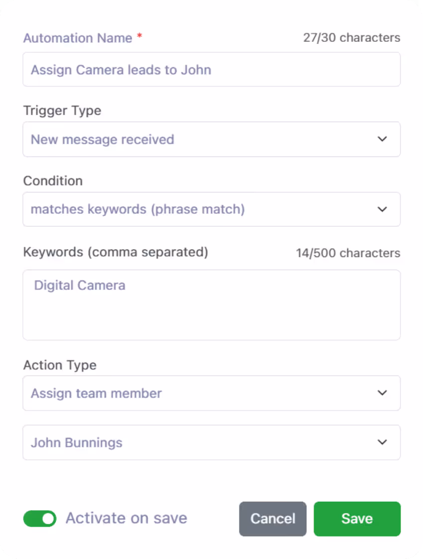 Form interface for automation settings showing 'Assign Camera leads to John' with trigger type 'New message received', condition 'matches keywords', keyword 'Digital Camera', action type 'Assign team member' to John Bunnings, with options to cancel or save.