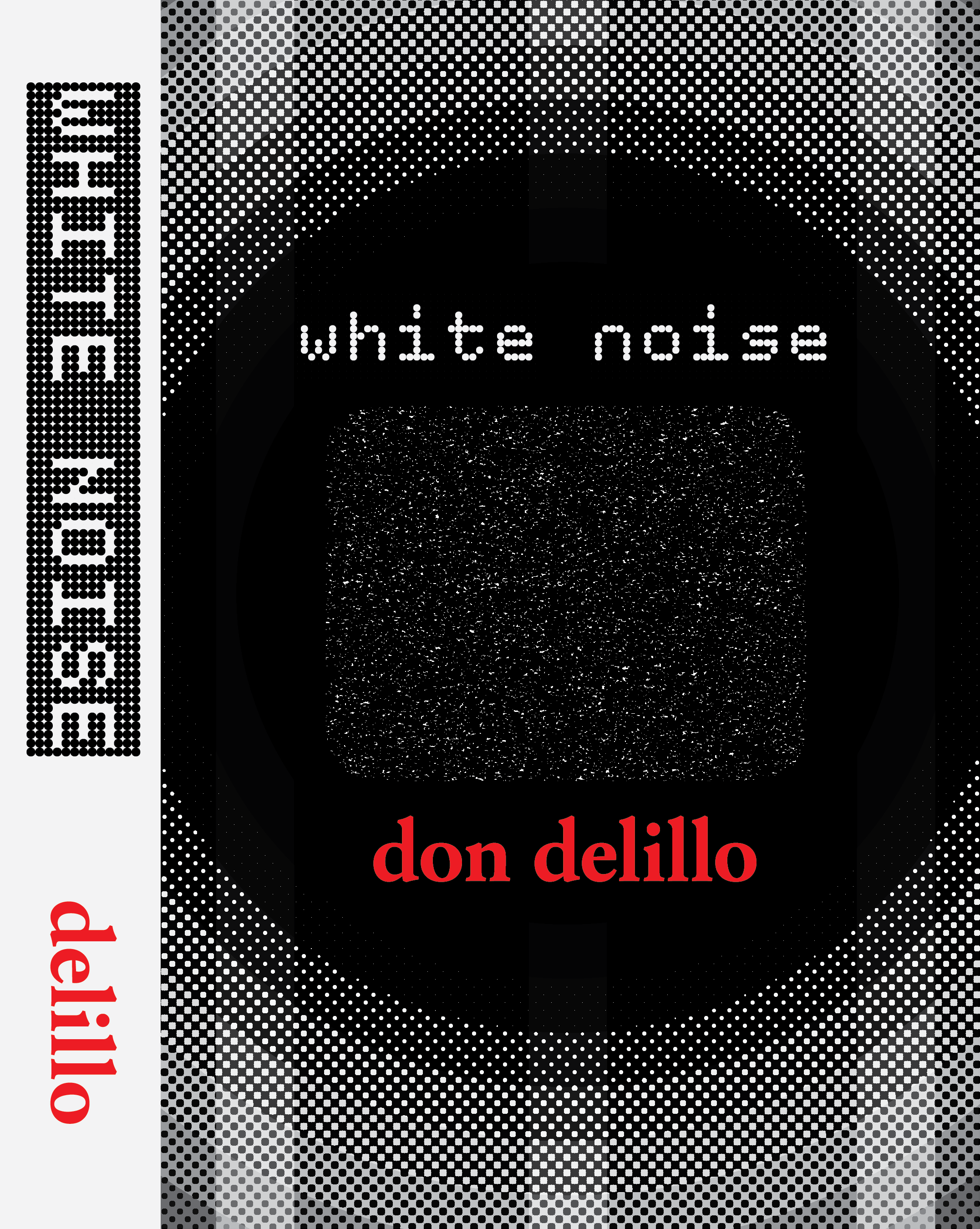 A book cover for White Noise by Don Delillo.