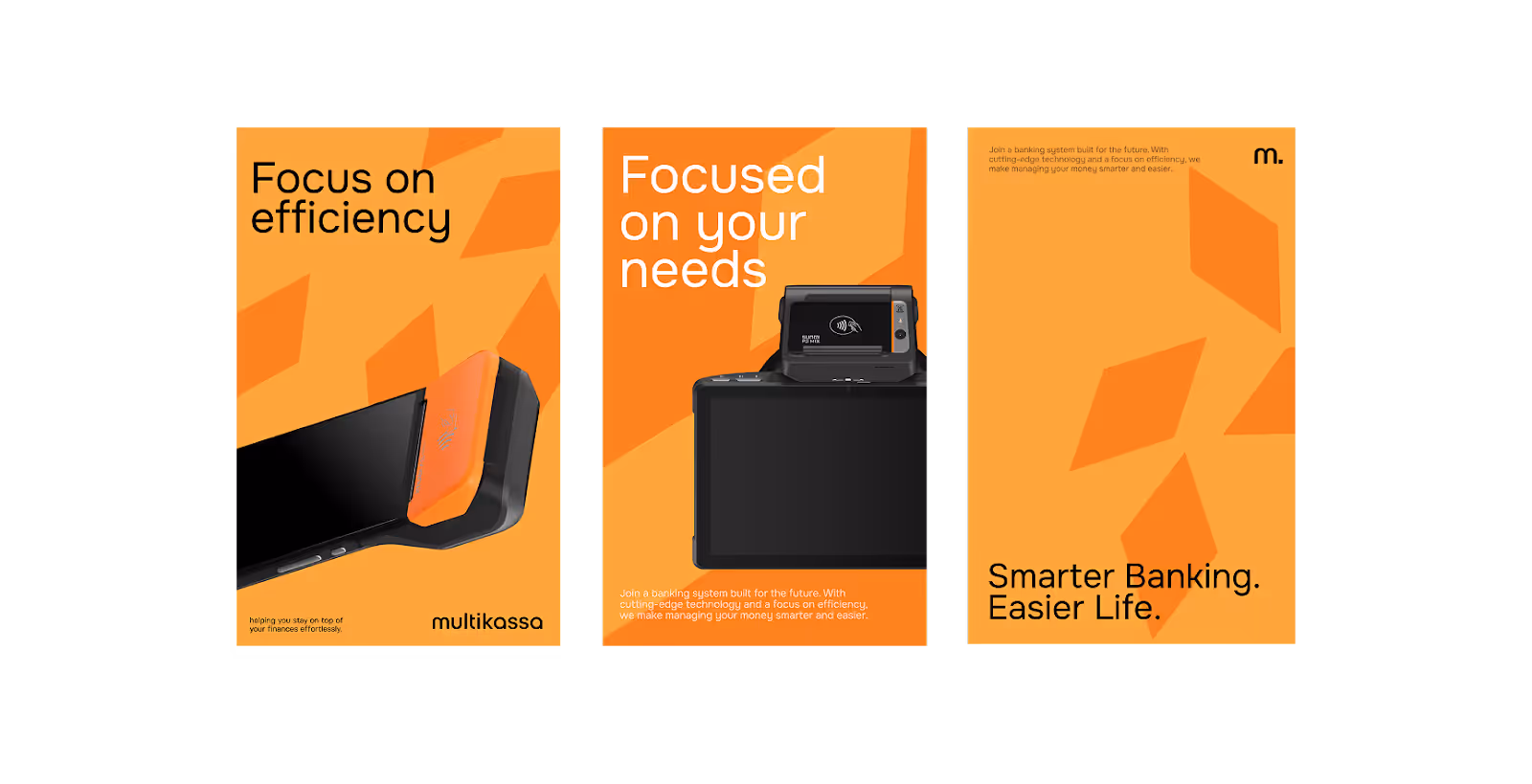 Left: device angled with text "Focus on efficiency." Center: reader device with "Focused on your needs." Right: "Smarter Banking. Easier Life."