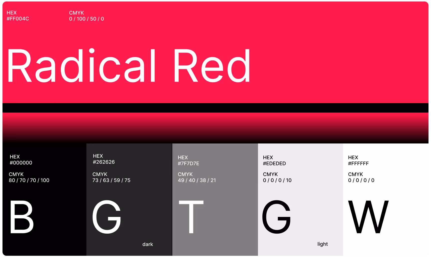 Color palette featuring 'Radical Red' with HEX #FF004C and CMYK 0/100/50/0. Below are complementary colors: black, dark gray, gray, light gray, and white, displayed with their respective HEX and CMYK codes.