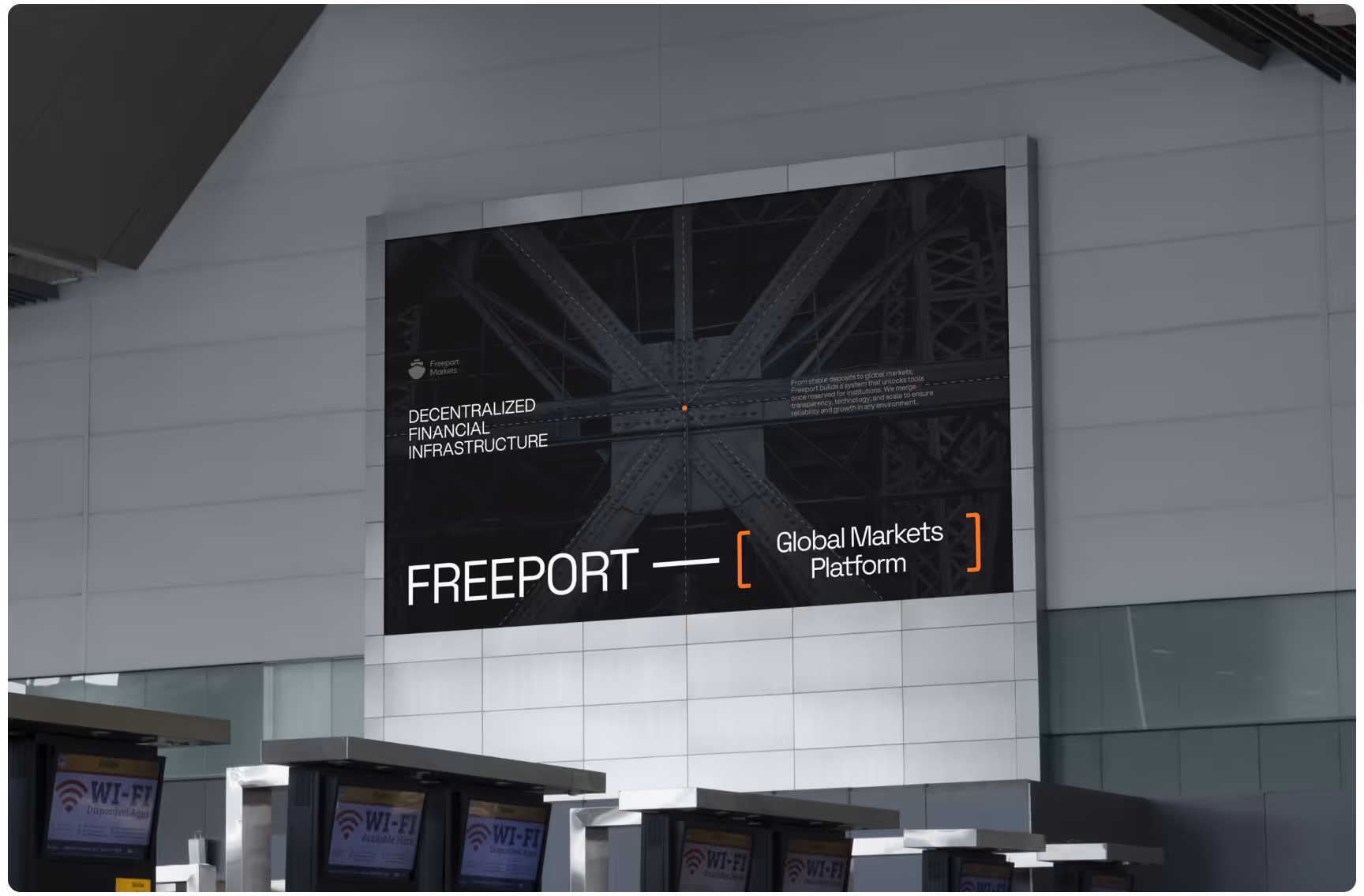 Large airport billboard displays "FREEPORT" with text "Decentralized Financial Infrastructure" and "Global Markets Platform," exuding a modern, tech-savvy vibe.