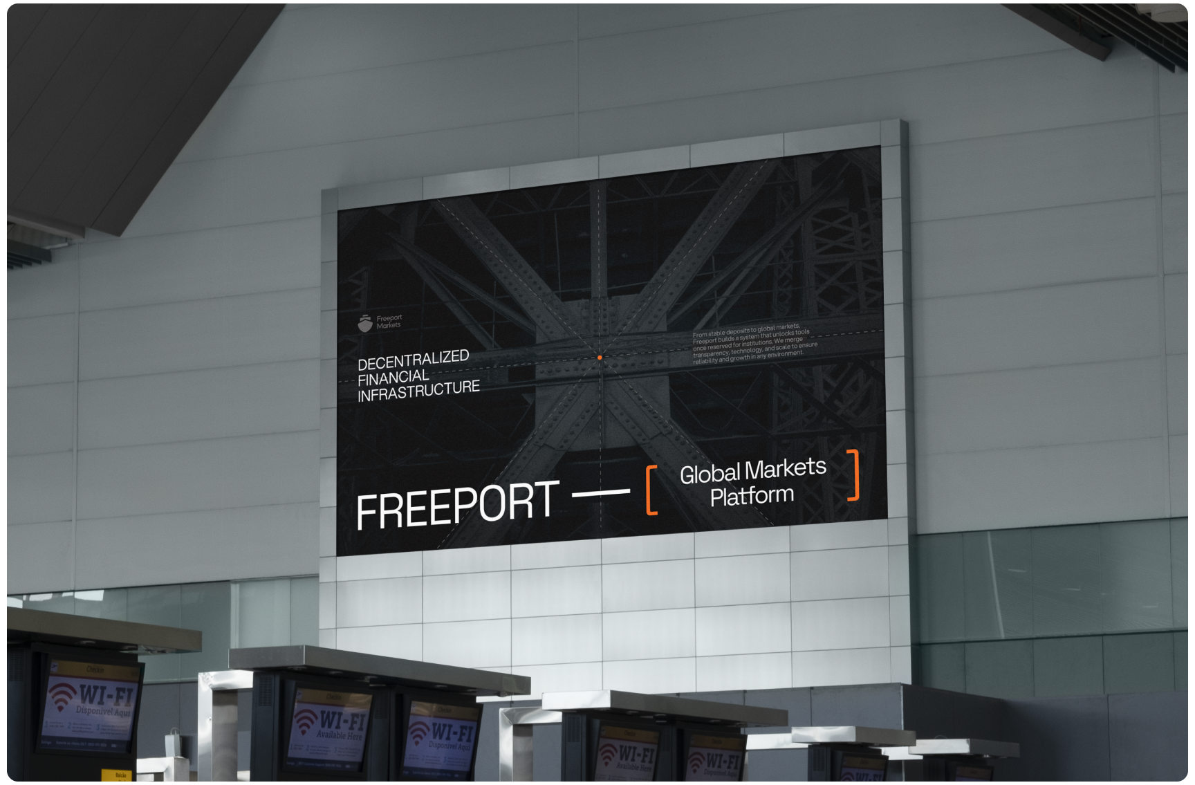 Large airport billboard displays "FREEPORT" with text "Decentralized Financial Infrastructure" and "Global Markets Platform," exuding a modern, tech-savvy vibe.