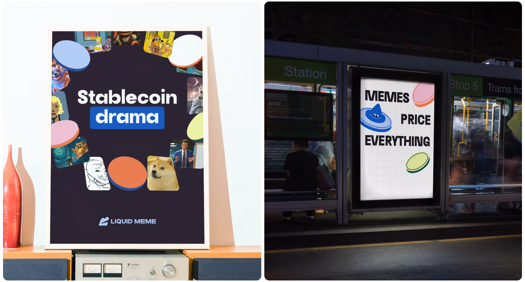 On the left, a poster reads "Stablecoin drama" with colorful shapes and meme images like the Shiba Inu dog. On the right, a bus stop ad says "Memes Price Everything" with playful designs.