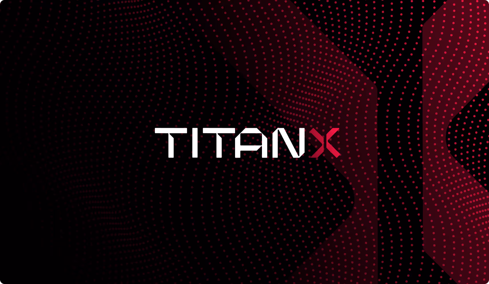 A bold "TITAN X" logo in white and red over a dynamic black and red dotted wave pattern. The design conveys innovation and energy.