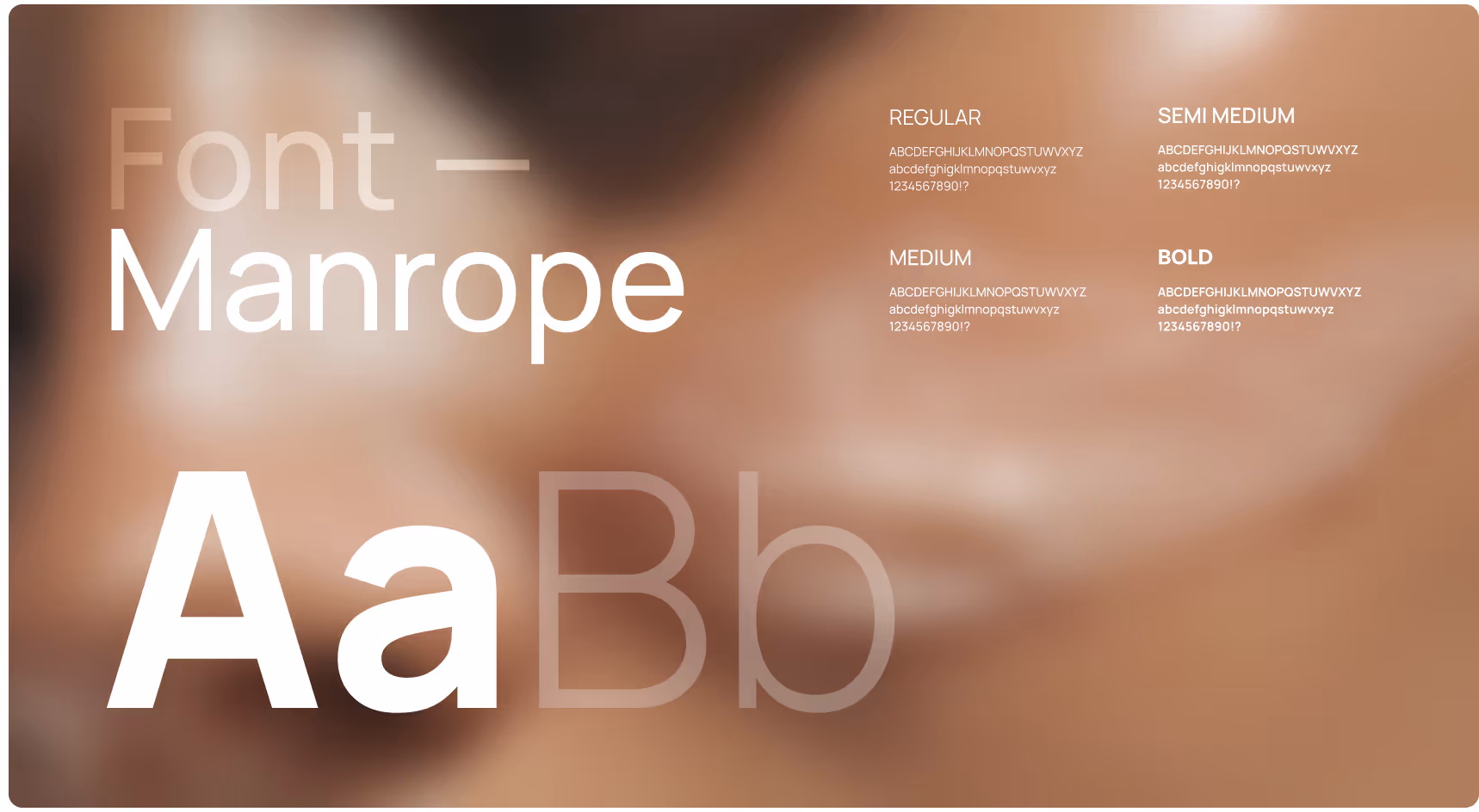 Manrope font styles displayed on a blurred brown background. Large 'Aa Bb' in white, regular, semi-medium, medium, bold font samples on right.
