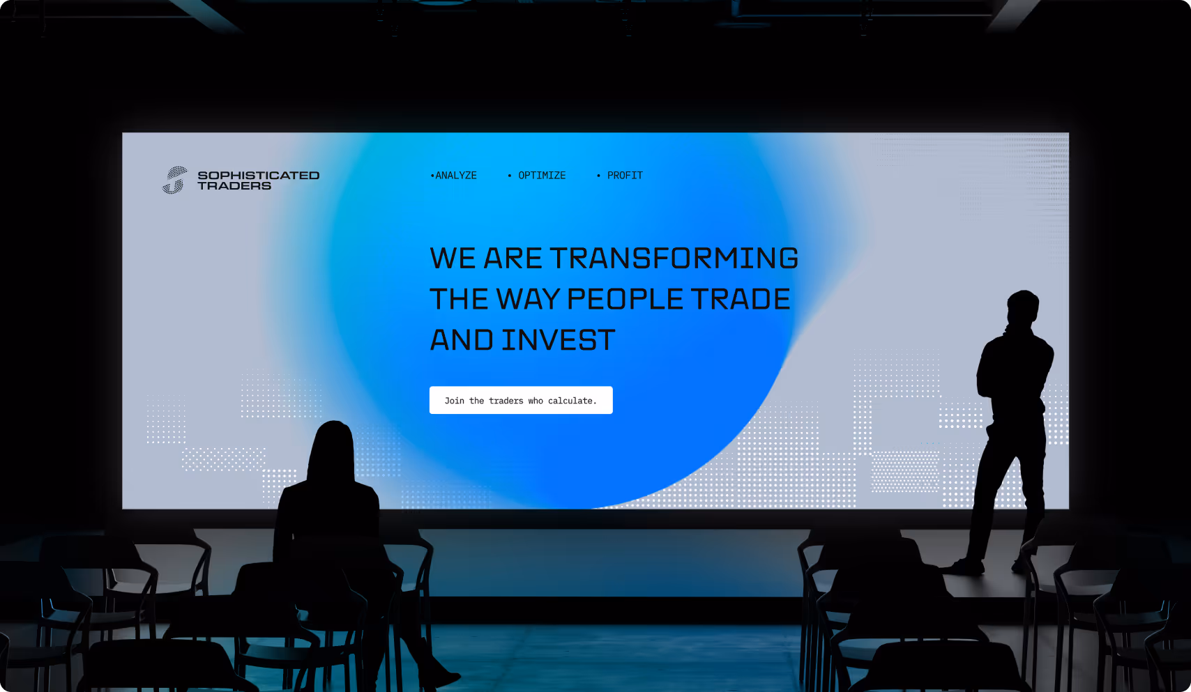 Silhouettes of a seated woman and standing man face a large screen with the text, "We are transforming the way people trade and invest," in a modern setting.